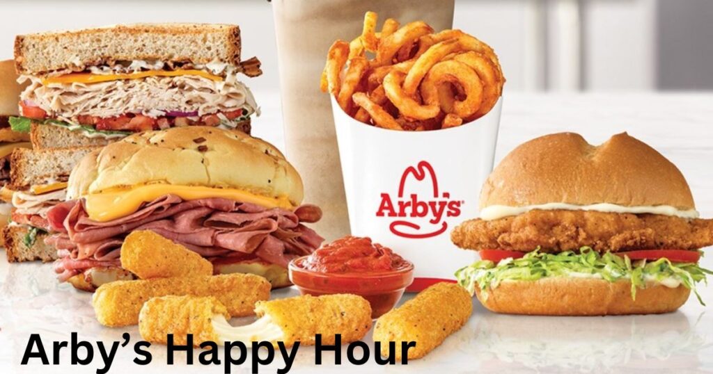 When Does Arby’s Happy Hour Take Place(Menu, Prices, Special Deals)