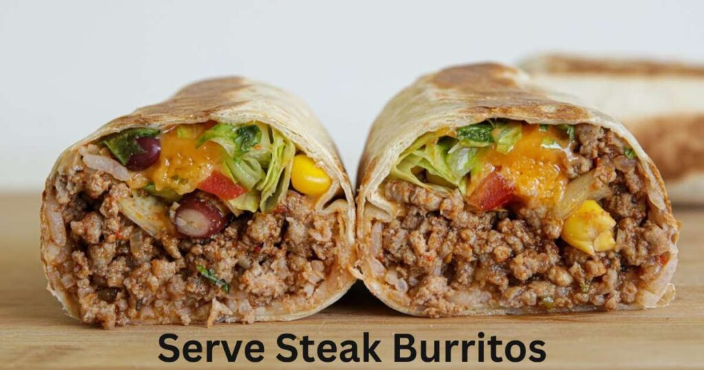 Serve Steak Burritos