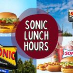 What Time Does Sonic Serve Lunch? Ultimate Guide to Sonic's Lunch Hours